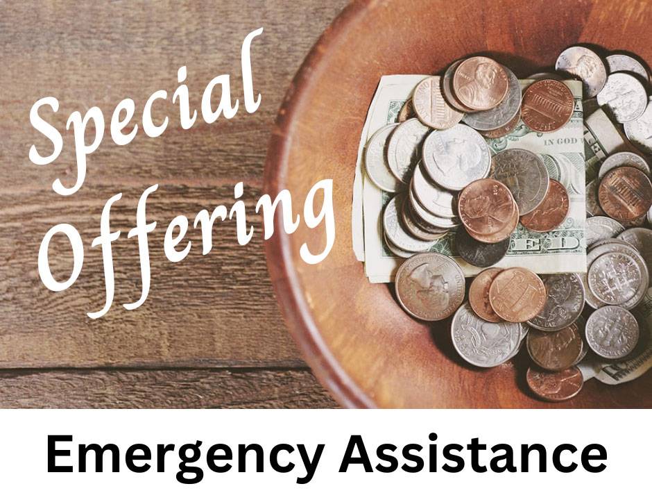 Special Offering Emergency Assistance