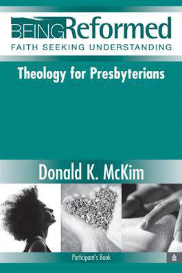 Theology for Presbyterians